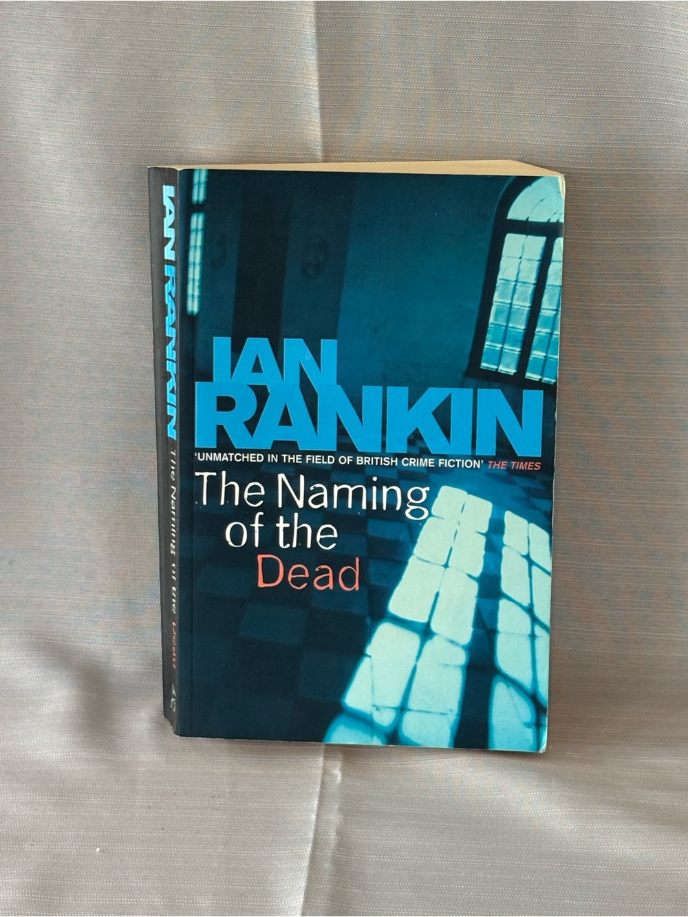 The Naming of the Dead - Ian Rankin Blue Paperback Book